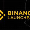Binance Launchpad là gì? Những điều mà trader cần biết