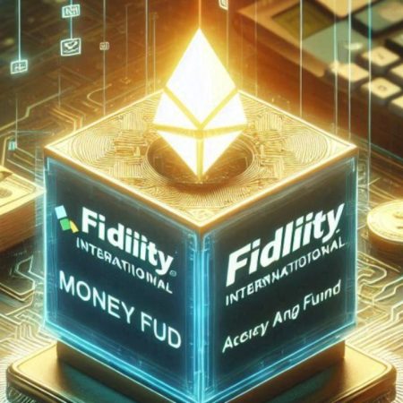 Fidelity International Token hóa quỹ thị trường tiền tệ trên Blockchain của JPMorgan
